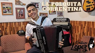 La polquita correntina (Faustino Rodriguez)//Emiliano López y Maylén