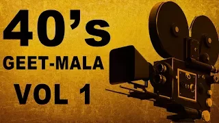 1940's Geet Mala Video Songs Jukebox