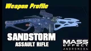 Sandstorm Assault Rifle; Weapon Profile - MASS EFFECT: ANDROMEDA MULTIPLAYER