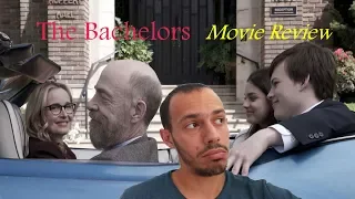 The Bachelors - Movie Review SHOULD YOU WATCH IT?
