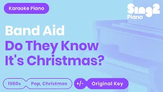 Band Aid - Do They Know It's Christmas? (Piano Karaoke)