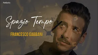 SPAZIO TEMPO - Francesco Gabbani (Lyrics/Testo)