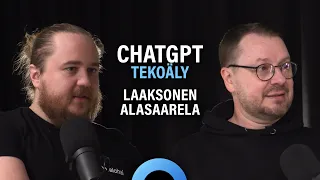 Tekoäly: ChatGPT, Dall-E ja työn tulevaisuus (Eero Laaksonen & Mikko Alasaarela) | Puheenaihe 309