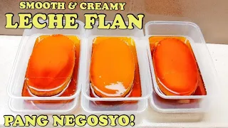 PANG NEGOSYO RECIPE! SMOOTH AND CREAMY LECHE FLAN NA BINABALIK BALIKAN!