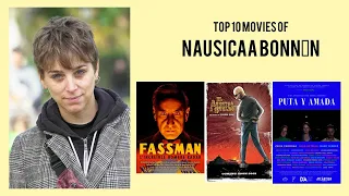 Nausicaa Bonnín Top 10 Movies of Nausicaa Bonnín| Best 10 Movies of Nausicaa Bonnín