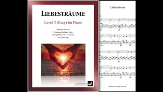 "Liebesträume No. 3" by Liszt arranged for Level 3 (Easy) Piano by Mizue Murakami