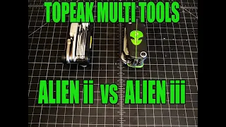 Topeak Alien ii vs Alien iii Multi-tool Side by Side Comparison