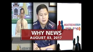 UNTV: Why News (August 03, 2017)