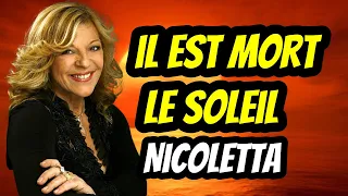 "Il est Mort le Soleil" (Nicoletta) - Sous-Titres Français/Anglais - French/English Subtitles