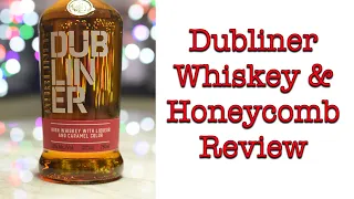 Dubliner Whiskey & Honeycomb Review