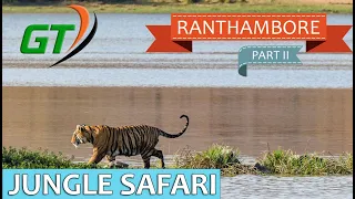 Ranthambore | Part 2 | Jungle Safari | Tiger spotting in Zone 3 & 4 | April 2022