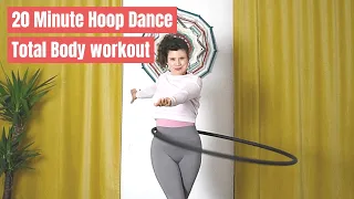 20 Minute Hoop Dance Workout: Total body workout