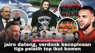 Verdonk 'Bocorkan' Rahasia PSSI, Jairo OTW Indonesia: 3 Pelatih Top Puji Perkembangan Timnas