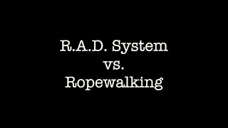 Recreational Tree Climbing:  RAD System vs. Ropewalking (Time Trial)