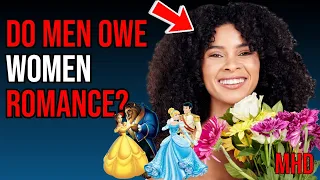 Response: Most Men Are Not Romantic | Disney Princess Syndrome Strikes Again | Chapter 1 Breakdown