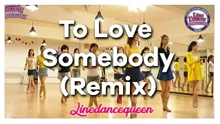 To Love Somebody (Remix) Line Dance (Beginner) Penny Tan & Shirley Bang Demo l 라인댄스