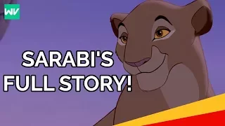 Sarabi's Full Story | Where Was Simba's Mother In The Lion King II?: Discovering Disney