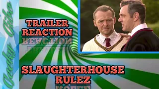 SLAUGHTERHOUSE RULEZ, Trailer Reaction!Just For You!