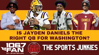 Was Jayden Daniels The Right Pick? | Sports Junkies