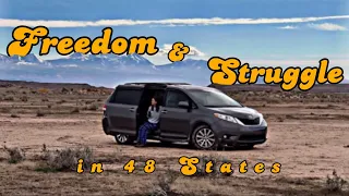 Freedom and Struggle in 48 States: Solo Van Life DOCUMENTARY