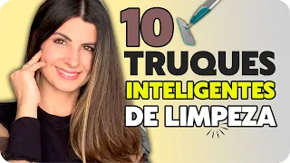 10 TRUQUES INTELIGENTES DE LIMPEZA