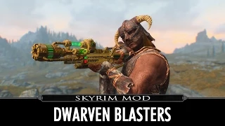 Skyrim Mod - Dwarven Blasters