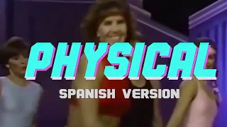 Dua Lipa - Physical (Spanish Version)