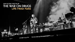 The War On Drugs | Live From Paris - 23/06/2023