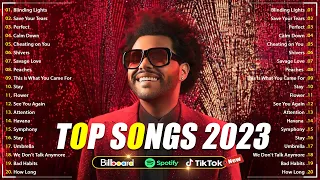 The Weeknd, Ed Sheeran, Maroon 5, Justin Bieber, Dua Lipa, Adele, Ava Max 💖 Top Songs 2023