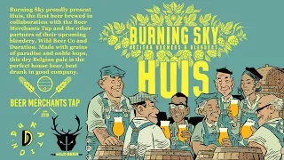 Brewing HUIS: a collab with Burning Sky, Wild & Duration | The Craft Beer Channel