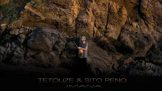 TETOUZE & SITO RENO "Imana"