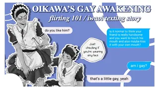 𝐢𝐰𝐚𝐨𝐢 𝐭𝐞𝐱𝐭𝐬 : oikawa’s gay awakening 👀 | 𝒇𝒍𝒊𝒓𝒕𝒊𝒏𝒈 101 (haikyuu texting story)