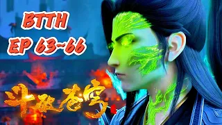 💥[EP63~66] Xiao Yan fights against Mulan, and Fire Lotus instantly kills Yan Luotian!