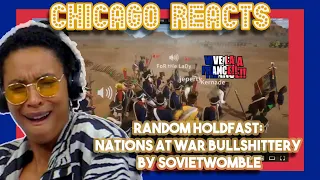 Model Reacts to Random Holdfast Nations at War Bullshittery by SovietWomble