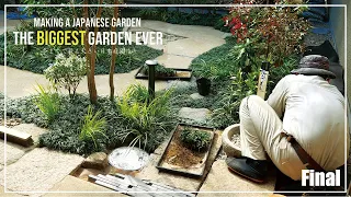 (Pro.27 - Final) The largest garden ever! Making a large Japanese garden.