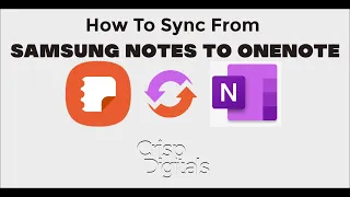 How To Sync From Your Samsung Notes To Your OneNote App