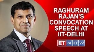 Rajan Unplugged: Raghuram Rajan’s Convocation Speech At IIT-Delhi