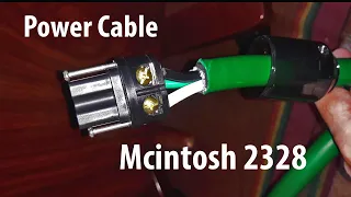 Силовой кабель Mcintosh 2328. Опасный в эксплуатации ! Исправляем ошибки сборки. HI-FI Аудиофилия