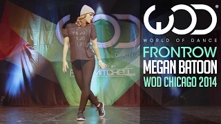 Megan Batoon | FRONTROW | World of Dance Chicago 2014 #WODCHI