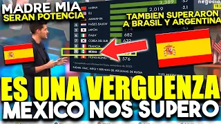 ESPAÑOLES EXPLOTAN POR QUE MEXICO LOS SUPERO A NIVEL MUNDIAL !! EN ECONOMIA POR PAIS