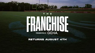 The Franchise Returns for Season 3 | Presented by GEHA