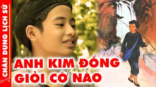 KIM ĐỒNG - Người Anh Hùng Thiếu Niên TUỔI NHỎ TRÍ LỚN Khiến Bao Thế Hệ Thán Phục Ngưỡng Mộ