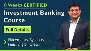 Investment Banking Course Details