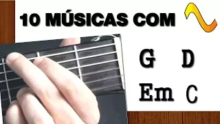 10 músicas fáceis com a sequencia G  D  Em  C no violão