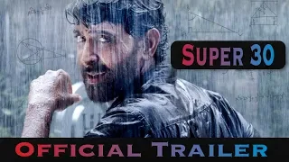 SUPER 30 - Official Trailer | Hrithik Roshan | Mrunal Thakur | Anand Kumar Biography  | Out Now