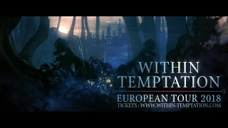 Within Temptation - European Tour 2018