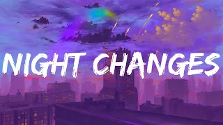 Night Changes One Direction (Lyrics) Ruth B. Dandelions, Sia (Mix)