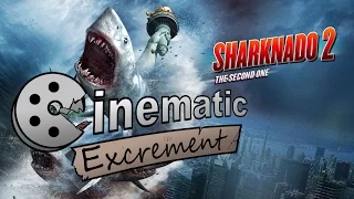 Cinematic Excrement: Episode 67 - Sharknado 2