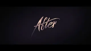AFTER Official Trailer - In Philippine Cinemas May 08, 2019