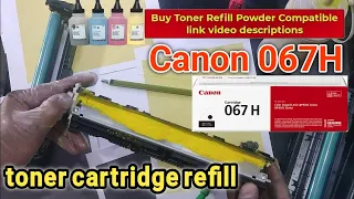 Refill Canon 067 CRG-067 CRG 067H Toner cartridges.canon MF656Cdw/LBP633Cdw printer toner refill.